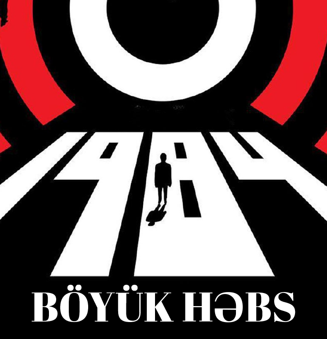 1984 – Böyük Həbs - Azerbaycan Dilinde